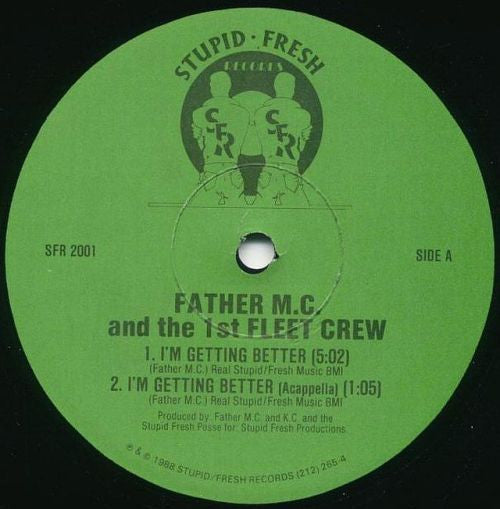 I'm Getting Better Father MC,The 1st Fleet Crew