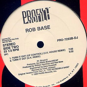 Get Up And Have A Good Time / Turn It Out Rob Base