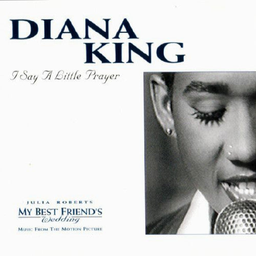 I Say A Little Prayer Diana King