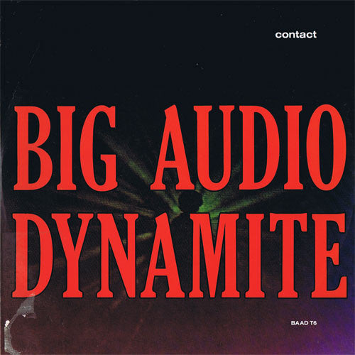 Contact Big Audio Dynamite