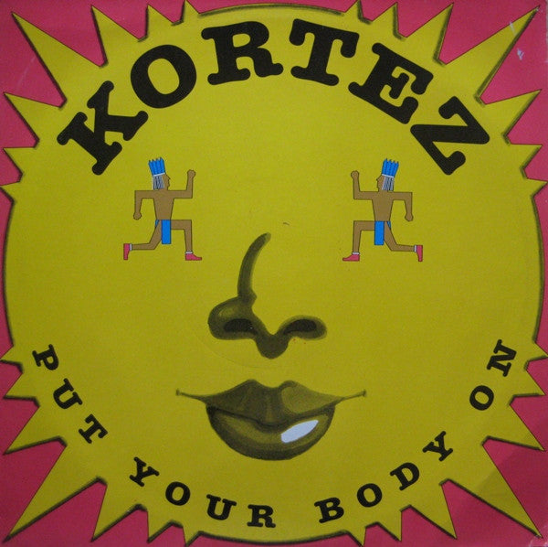 Put Your Body On Kortez