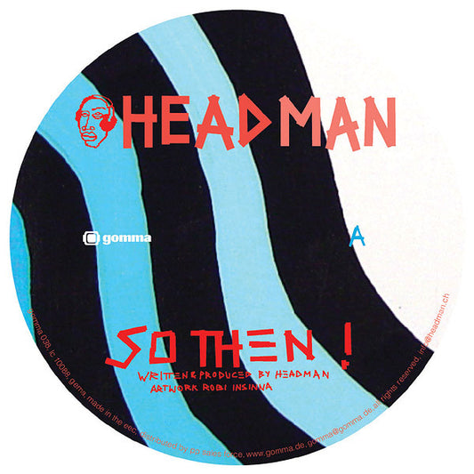 Headman (2) - So Then !