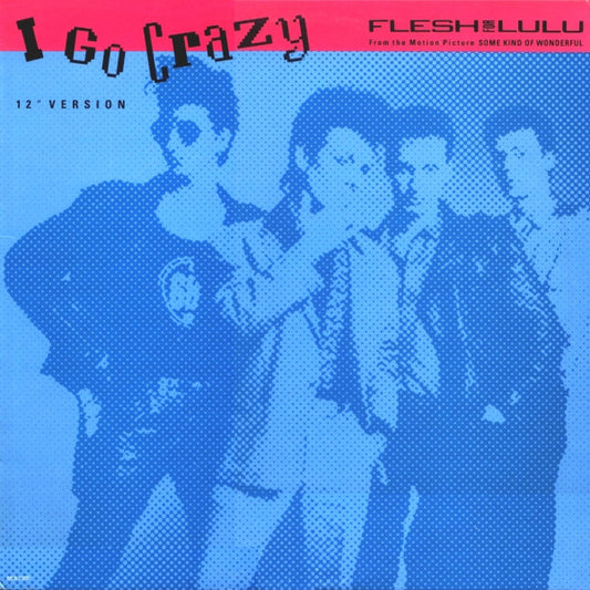 I Go Crazy