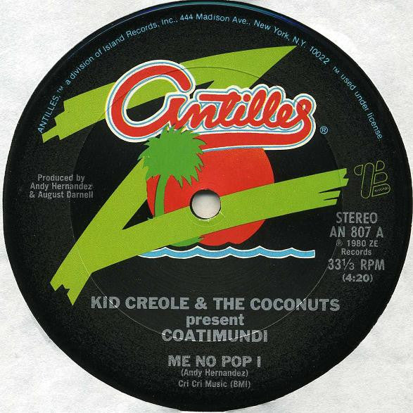 Me No Pop I Kid Creole And The Coconuts,Coati Mundi
