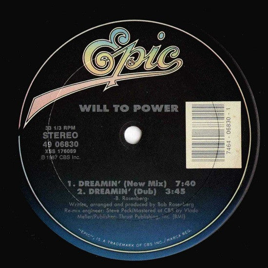 Dreamin' Will To Power