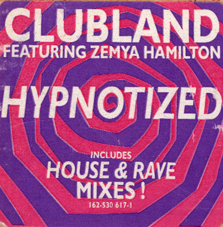 Hypnotized Clubland,Zemya Hamilton