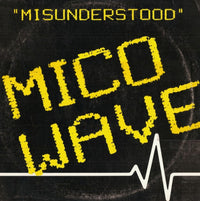 Mico Wave - Misunderstood