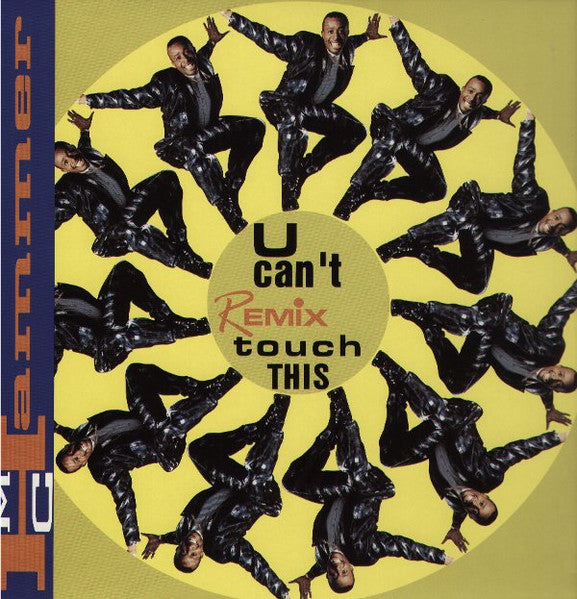 U Can't Touch This (Remix) MC Hammer