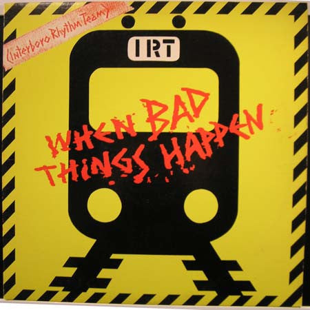 When Bad Things Happen Interboro Rhythm Team