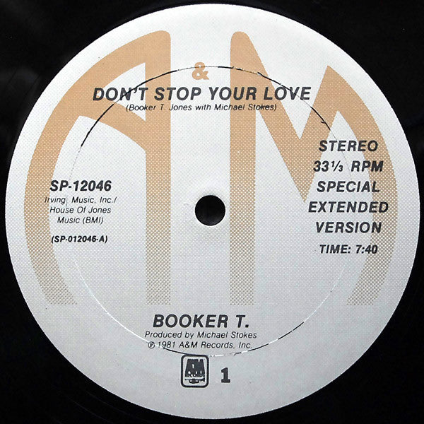 Don't Stop Your Love Booker T. Jones