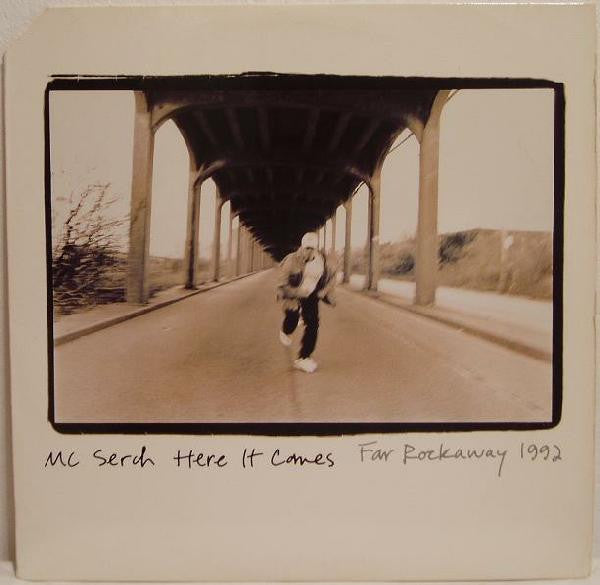 Here It Comes MC Serch