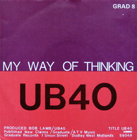 UB40 - I Think Its Going To Rain / My Way Of Thinking
