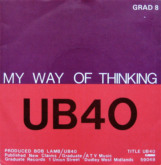 UB40 - I Think Its Going To Rain / My Way Of Thinking