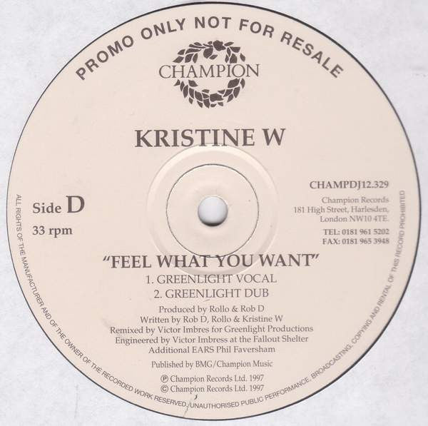 Feel What You Want Kristine W