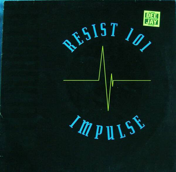 Resist 101 - Impulse