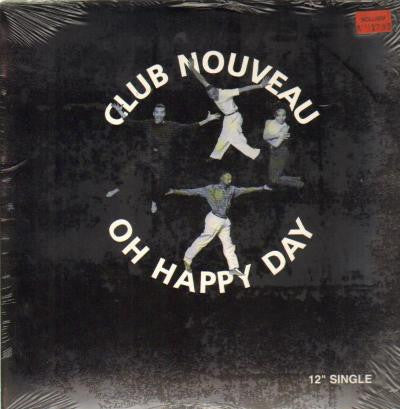 Oh Happy Day Club Nouveau