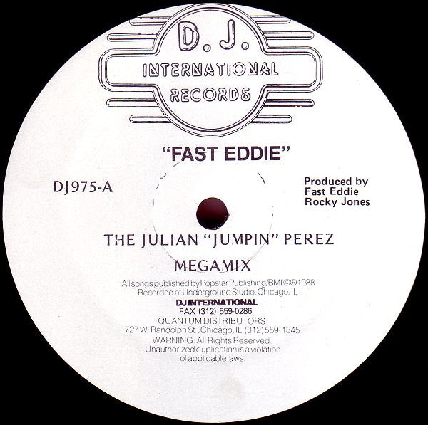 The Julian "Jumpin" Perez Megamix "Fast" Eddie Smith