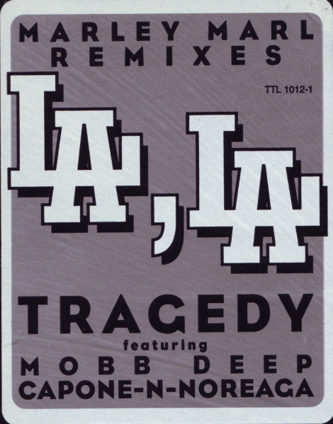 LA, LA (Marley Marl Remixes) Tragedy Khadafi