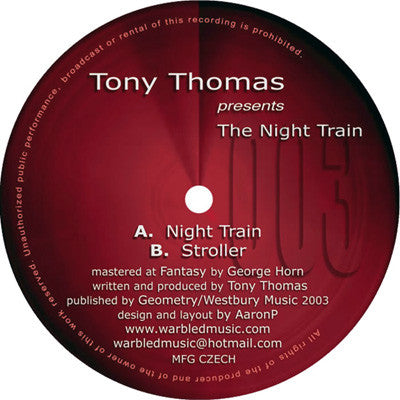 The Night Train Tony Thomas
