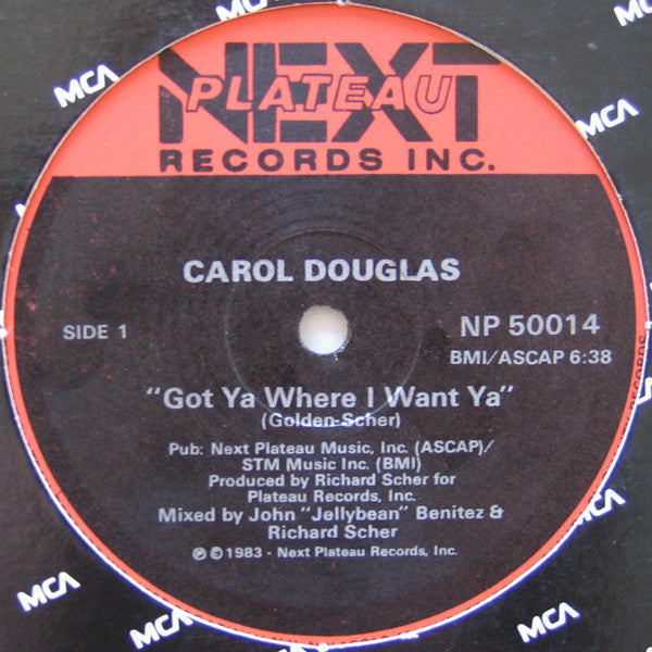 Got Ya Where I Want Ya Carol Douglas