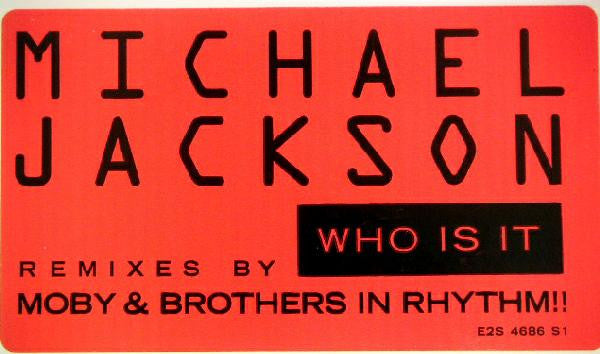 Who Is It Michael Jackson