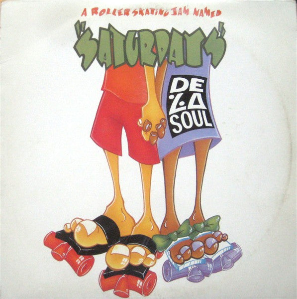 A Roller Skating Jam Named "Saturdays" De La Soul