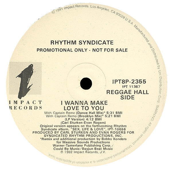 I Wanna Make Love To You Rythm Syndicate (2)