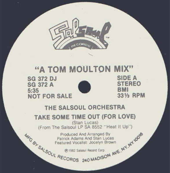 Take Some Time Out (For Love) The Salsoul Orchestra