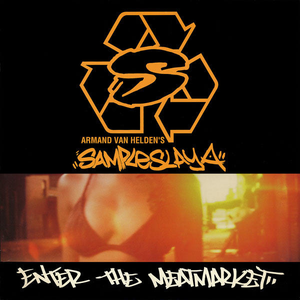 Armand Van Helden - Sampleslaya - Enter The Meatmarket