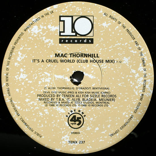 It's A Cruel World / Who's Gonna Ease The Pressure Mac Thornhill