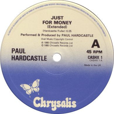 Just For Money (Extended Version) Paul Hardcastle