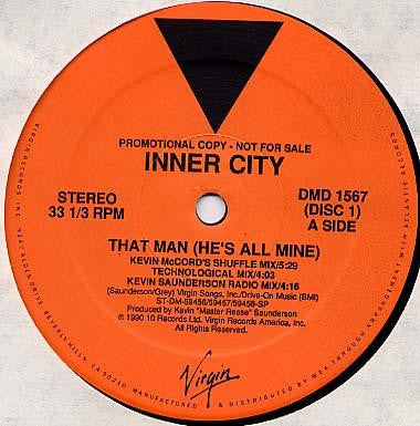 That Man (He's All Mine) Inner City