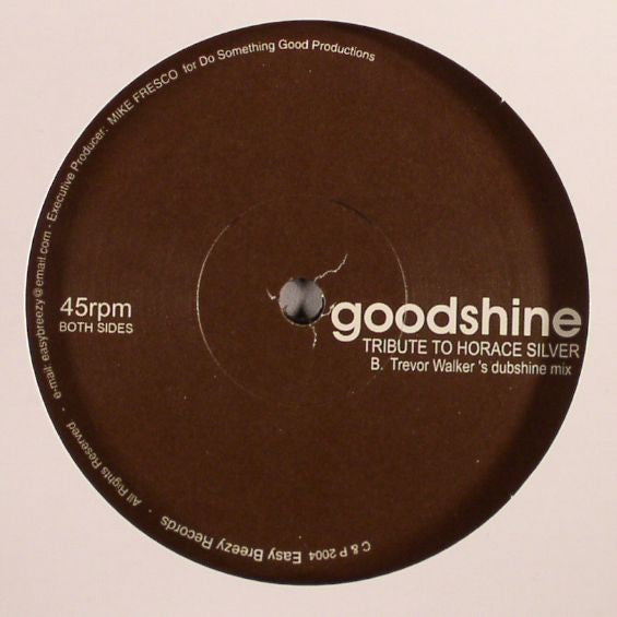 Tribute To Horace Silver Goodshine