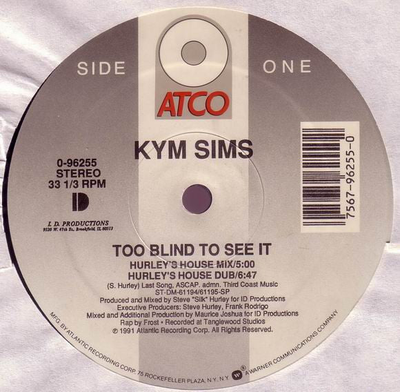 Too Blind To See It Kym Sims