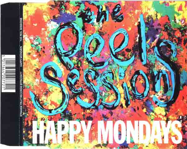 The Peel Sessions Happy Mondays