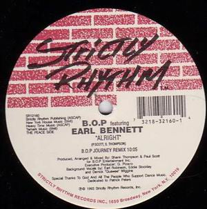 Alright B.O.P.,Earl Bennett