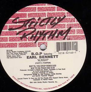 Alright B.O.P.,Earl Bennett