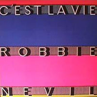 Robbie Nevil - C'est La Vie, 12" vinyl, on Manhattan Records (1986)