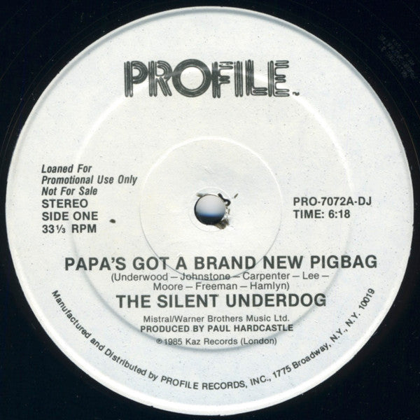 Papa's Got A Brand New Pigbag The Silent Underdog,Pigbag