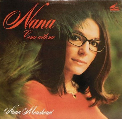 Come With Me Nana Mouskouri