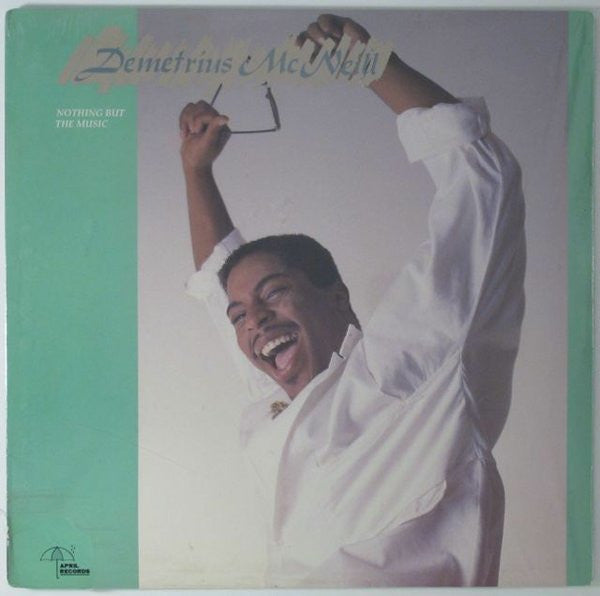 Nothing But The Music Demetrius McNeill