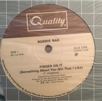Robbie Rae - Finger On It (Something About You Girl That I Like)