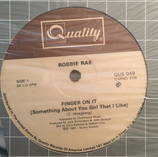 Robbie Rae - Finger On It (Something About You Girl That I Like)