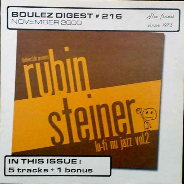 Rubin Steiner - Boulez Digest # 216 November 2000