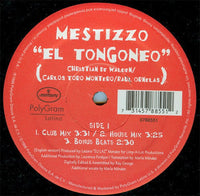 Mestizzo - El Tongoneo, 12" vinyl, on PolyGram (1996)