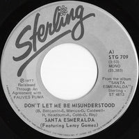 Santa Esmeralda Featuring Leroy Gomez - Don't Let Me Be Misunderstood