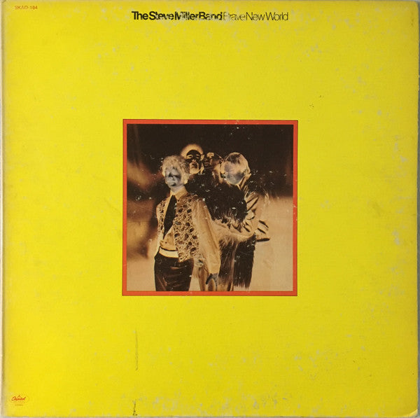 Brave New World Steve Miller Band