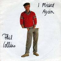 Phil Collins - I Missed Again, 12" vinyl, on Virgin (1981)