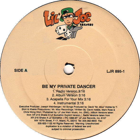 Be My Private Dancer / Table Dance The 2 Live Crew