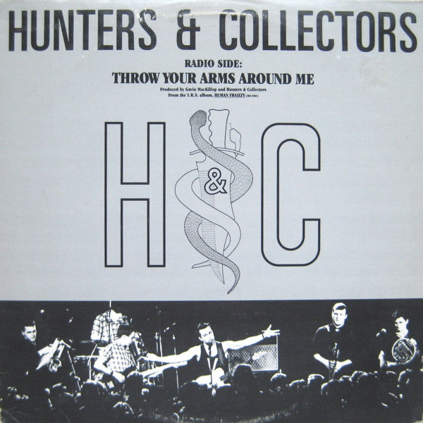 Throw Your Arms Around Me Hunters & Collectors